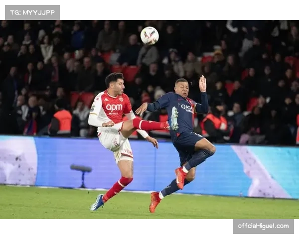 法甲第28轮预告：巴黎圣日耳曼vs摩纳哥，姆巴佩面对旧主